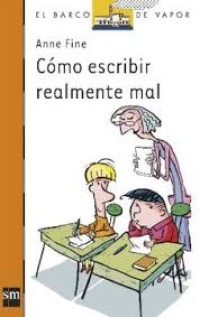 Image of Cómo escribir realmente mal