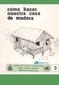 Image of COMO HACER NUESTRA CASA DE MADERA