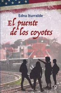 Image of El puente de los coyotes