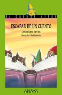 Image of ESCAPAR DE UN CUENTO