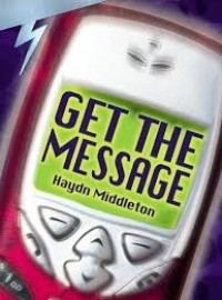Image of GET THE MESSAGE