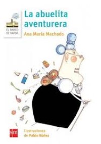 Image of La abuelita aventurera