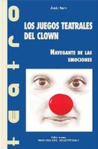 Image of Los juegos teatrales del clown