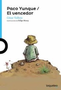 Image of Paco Yunque/ El vencedor